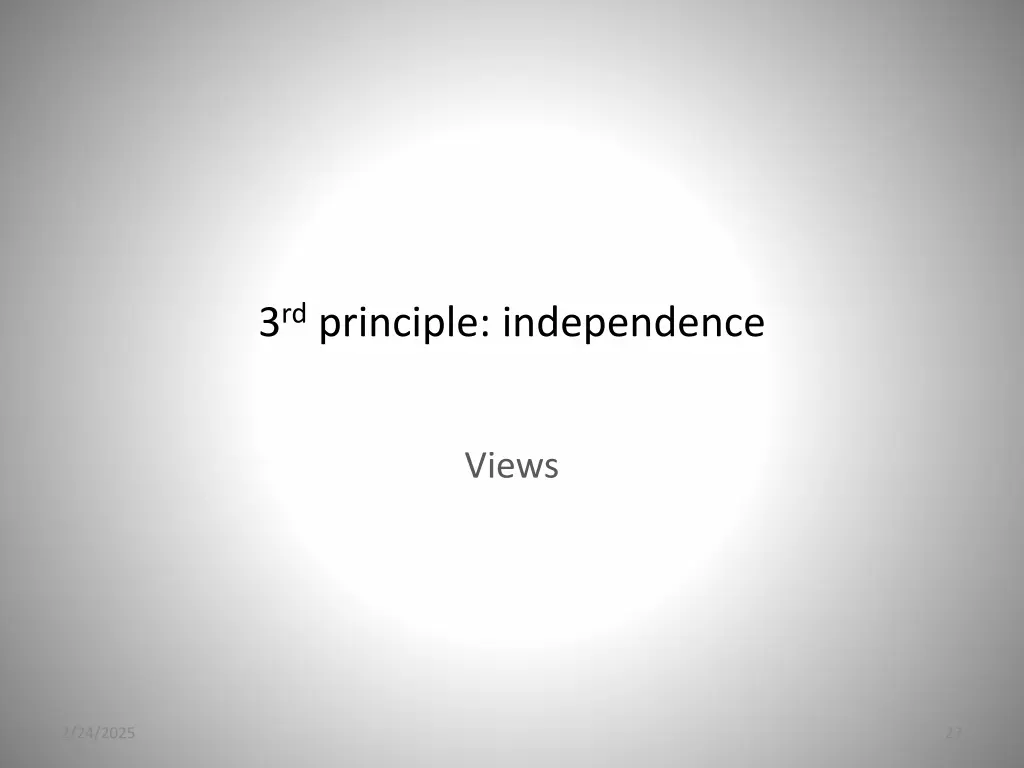3 rd principle independence 1