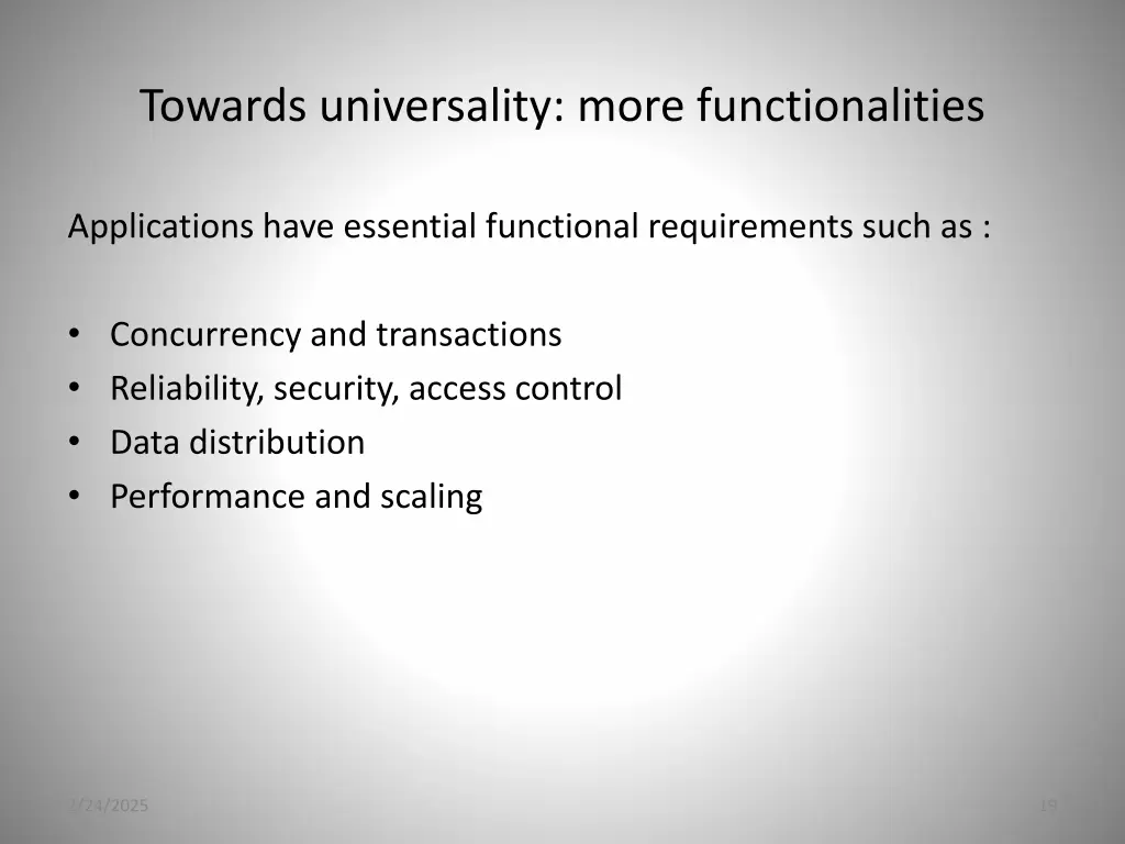 towards universality more functionalities