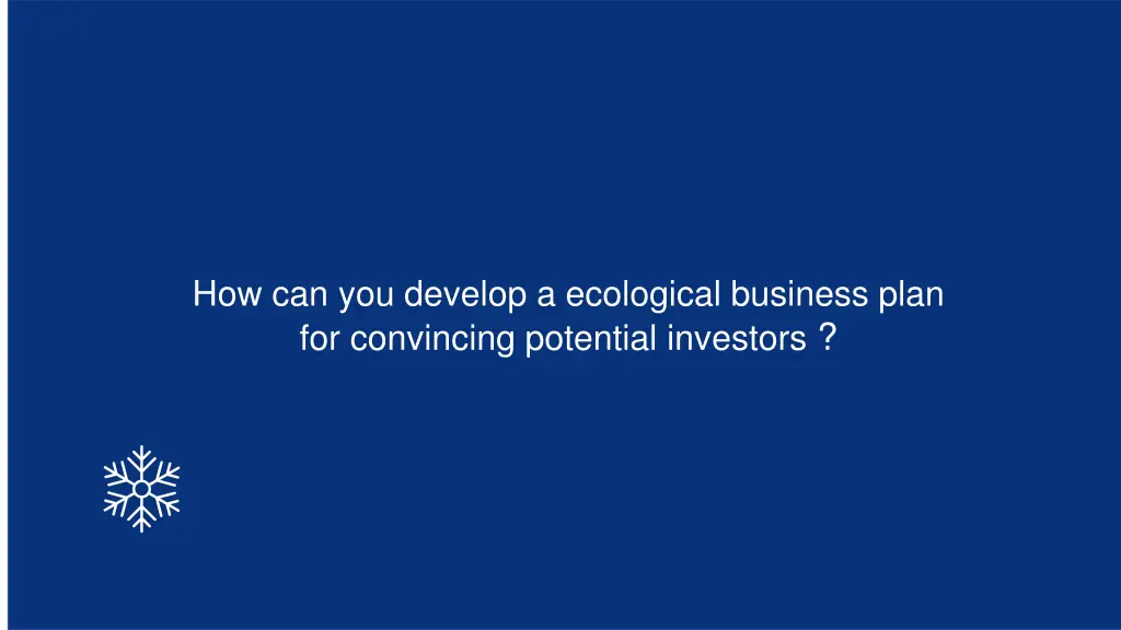 how can you develop a ecological business plan