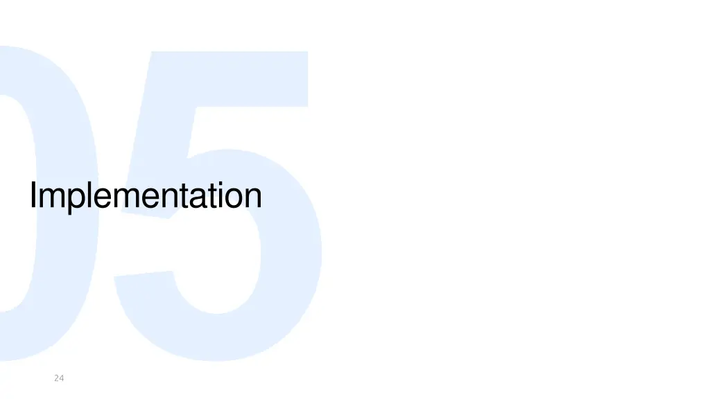 implementation