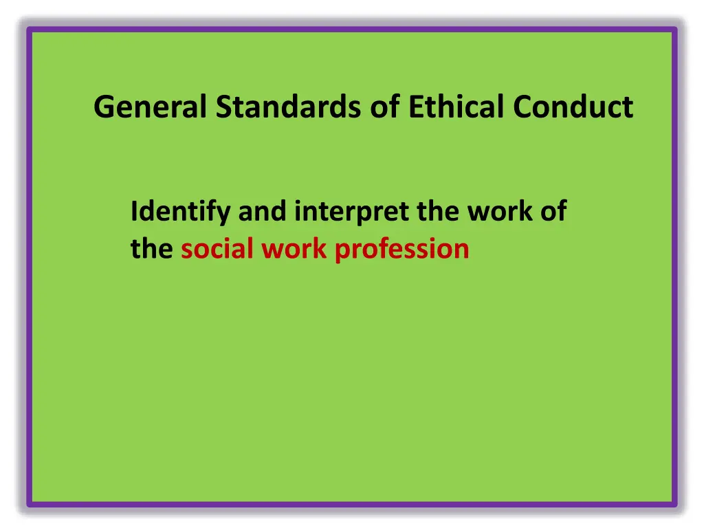 general standards of ethical conduct 8