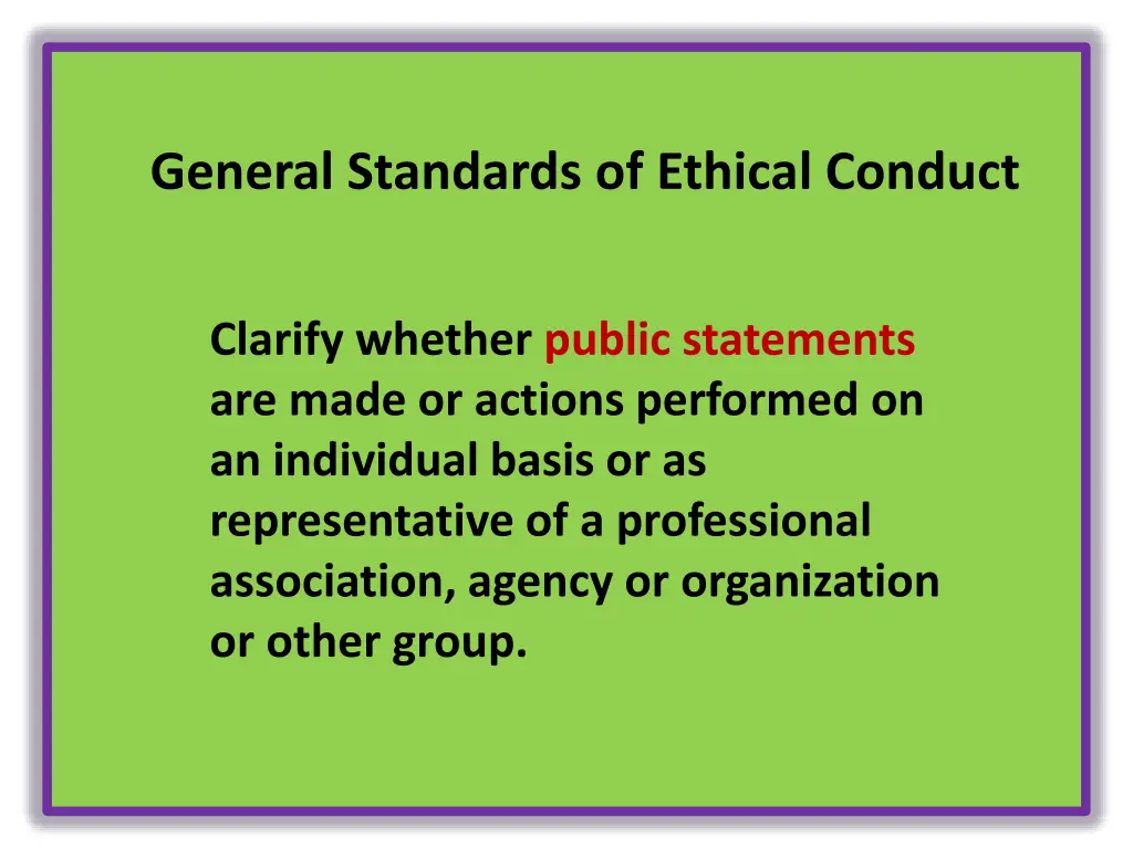 general standards of ethical conduct 9