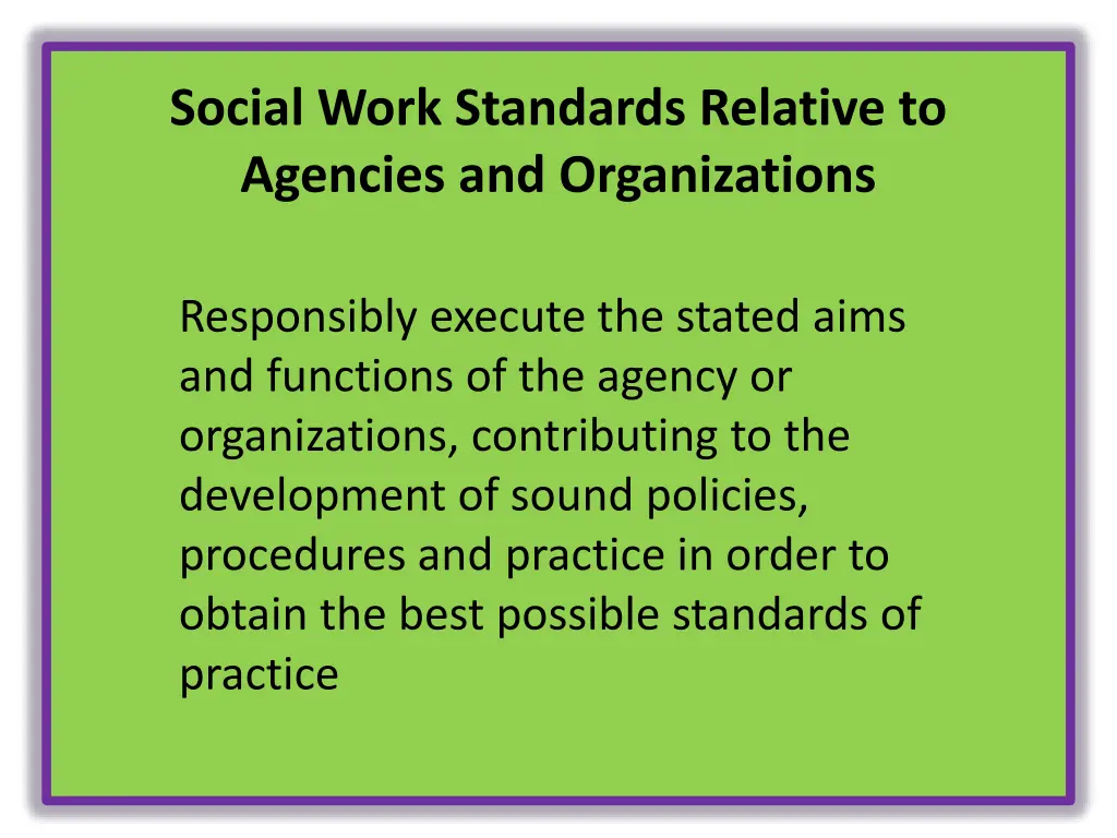 social work standards relative to agencies 1