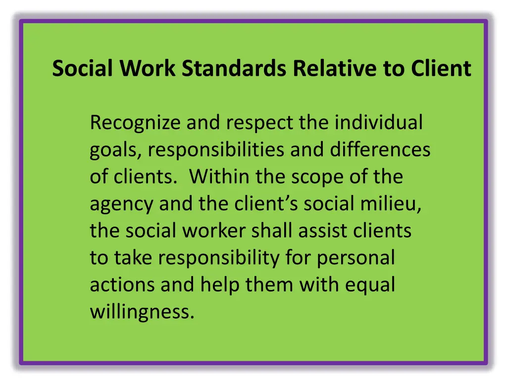 social work standards relative to client 2