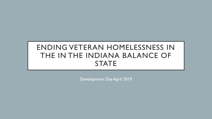 ending veteran homelessness in the in the indiana