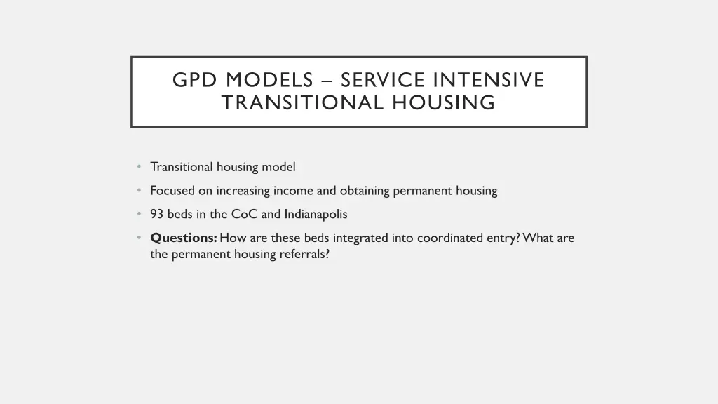 gpd models service intensive transitional housing