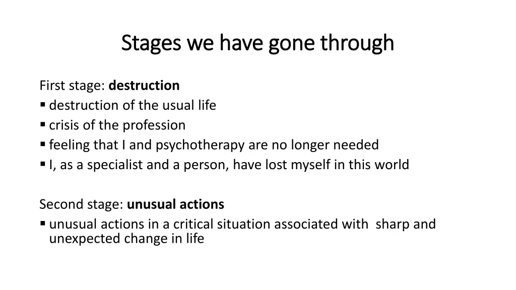 stages we have gone through stages we have gone