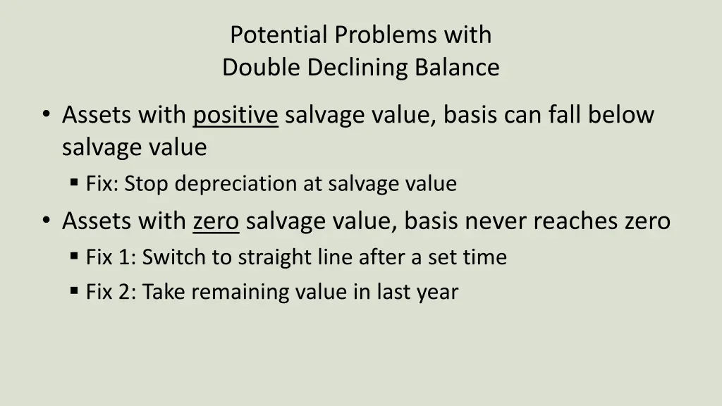 potential problems with double declining balance