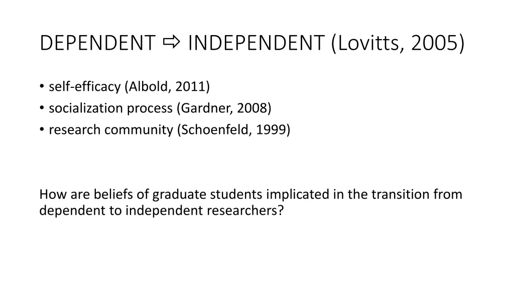 dependent independent lovitts 2005