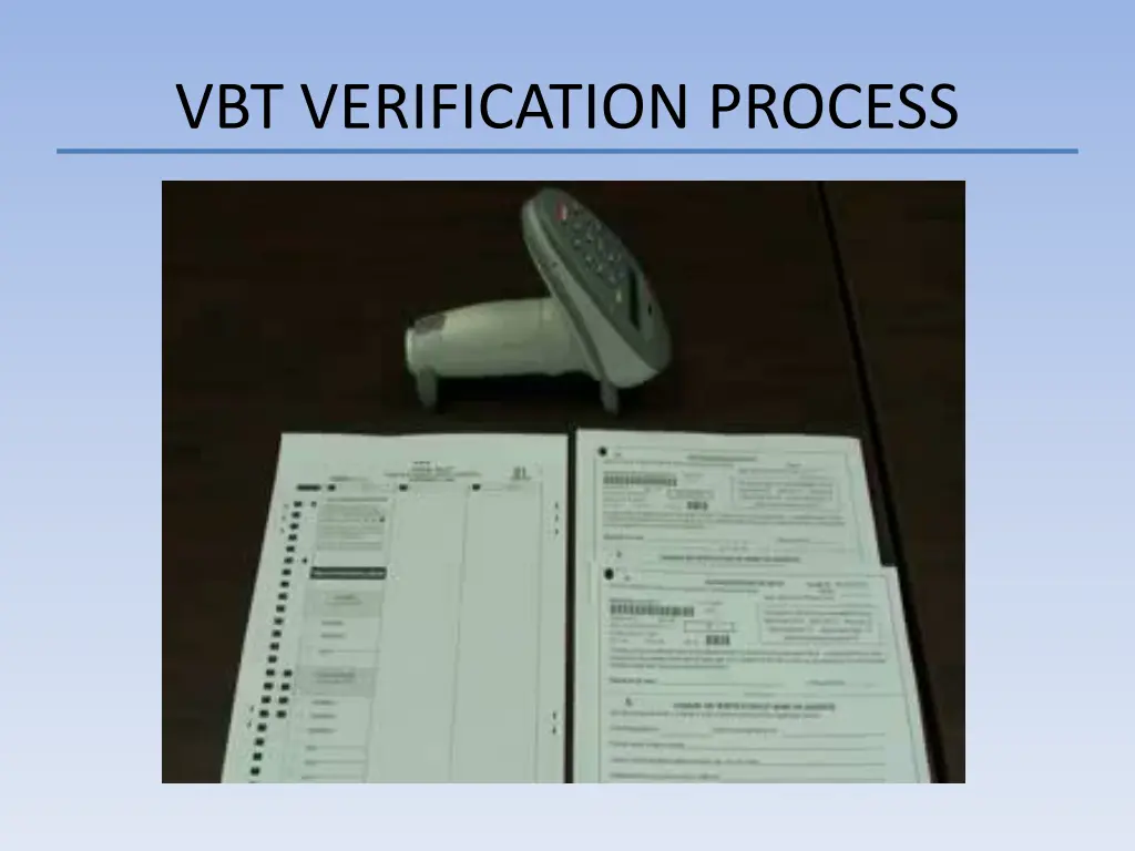 vbt verification process