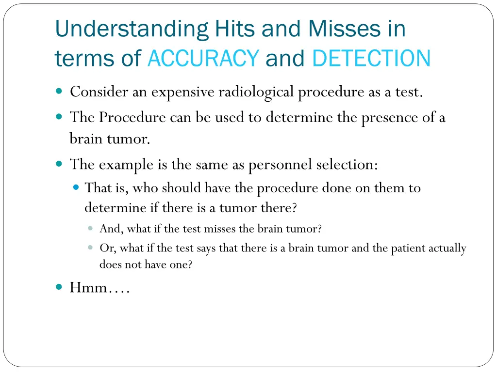 understanding hits and misses in terms