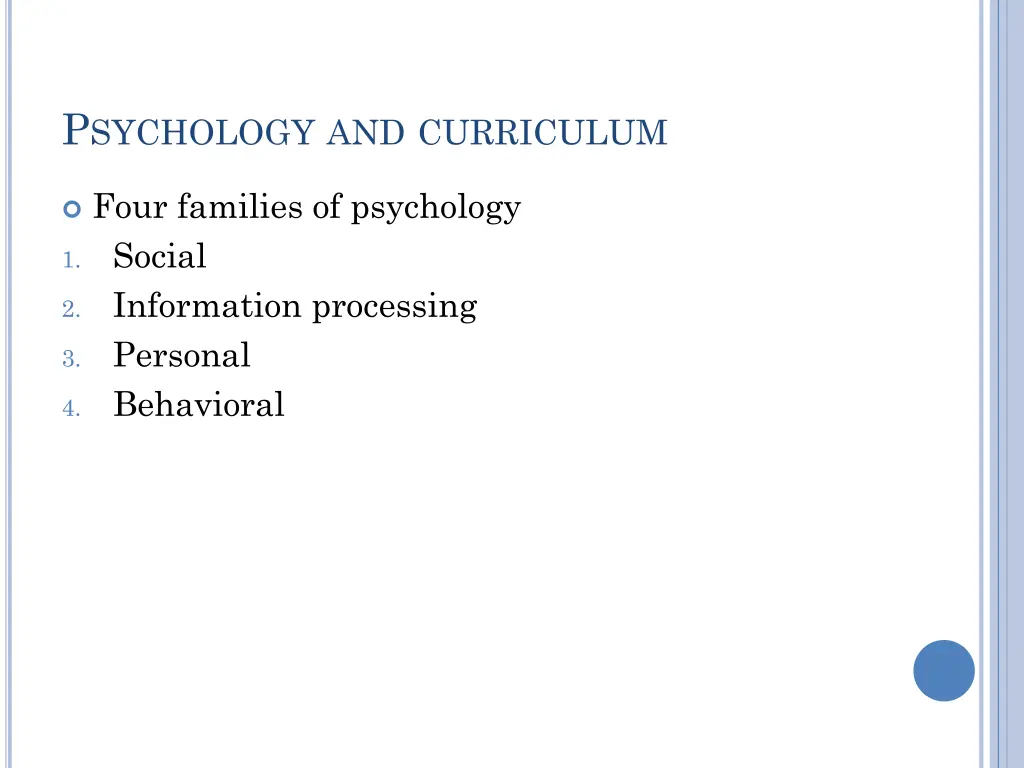p sychology and curriculum