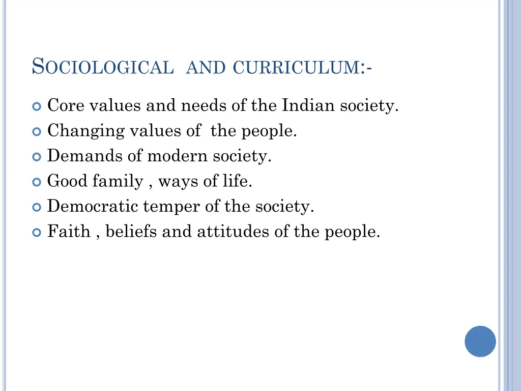 s ociological and curriculum