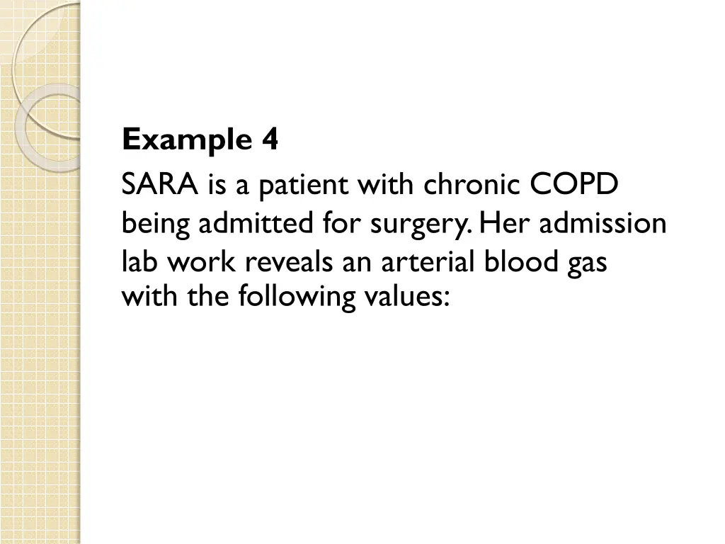 example 4 sara is a patient with chronic copd