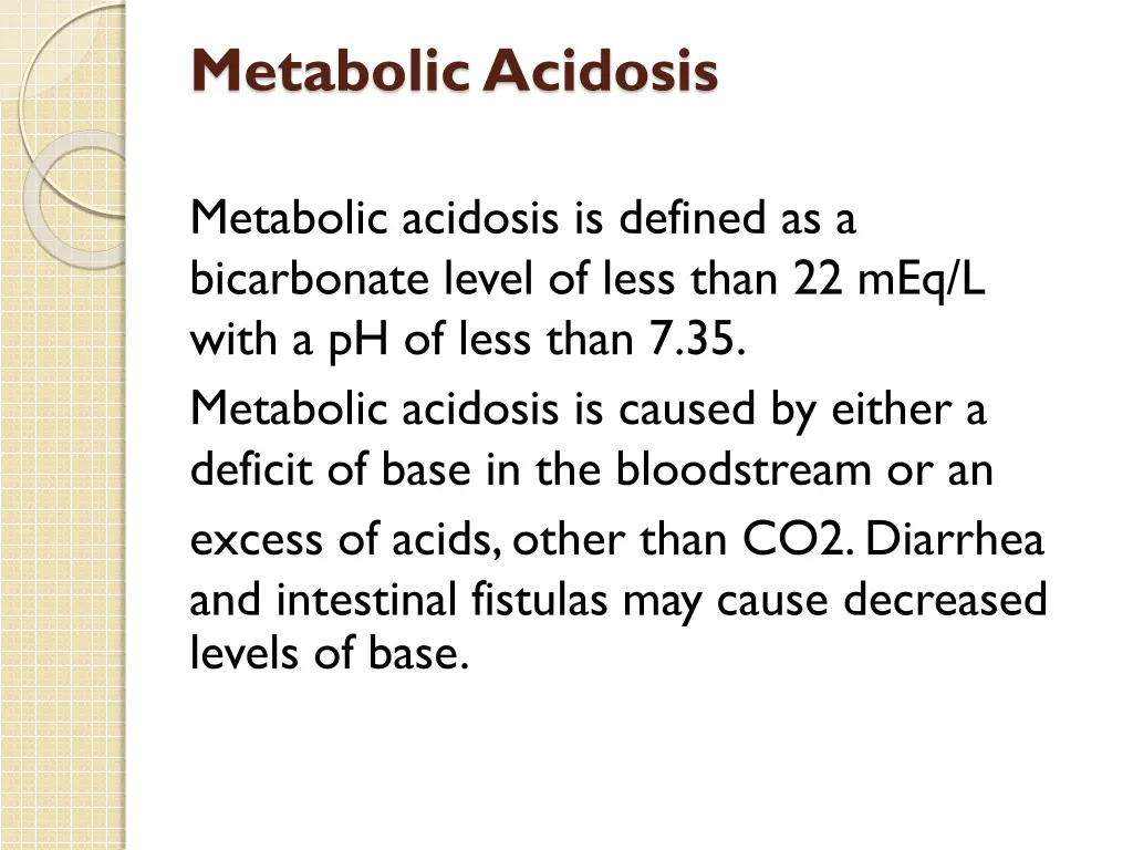 metabolic acidosis