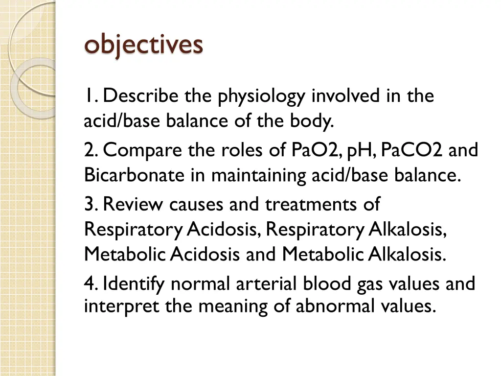 objectives