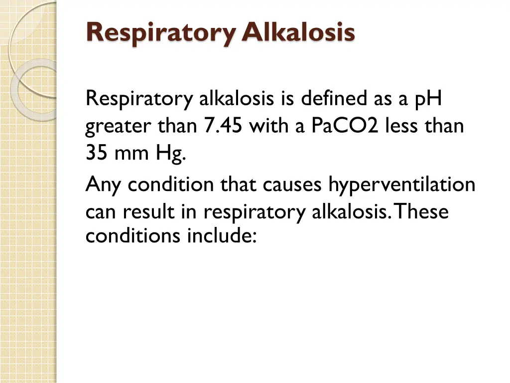 respiratory alkalosis