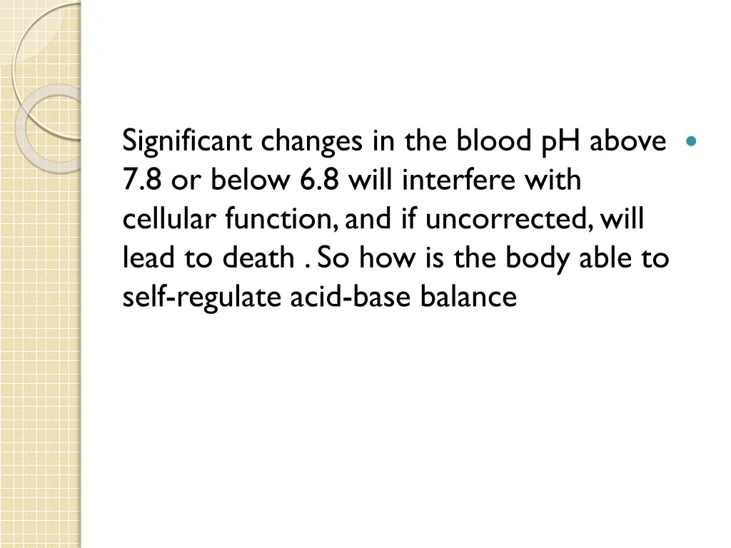 significant changes in the blood ph above
