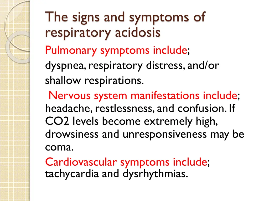 the signs and symptoms of respiratory acidosis