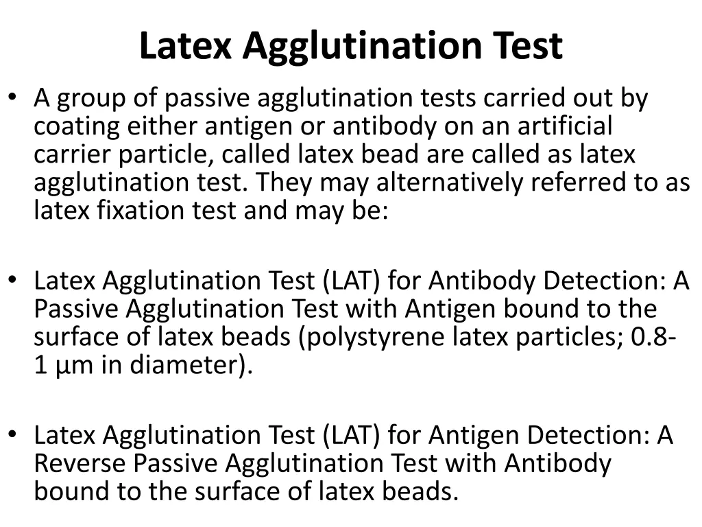 latex agglutination test a group of passive