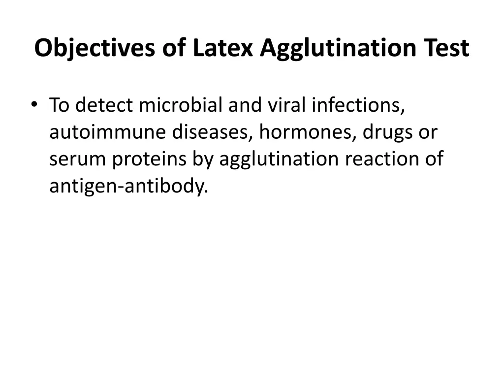 objectives of latex agglutination test