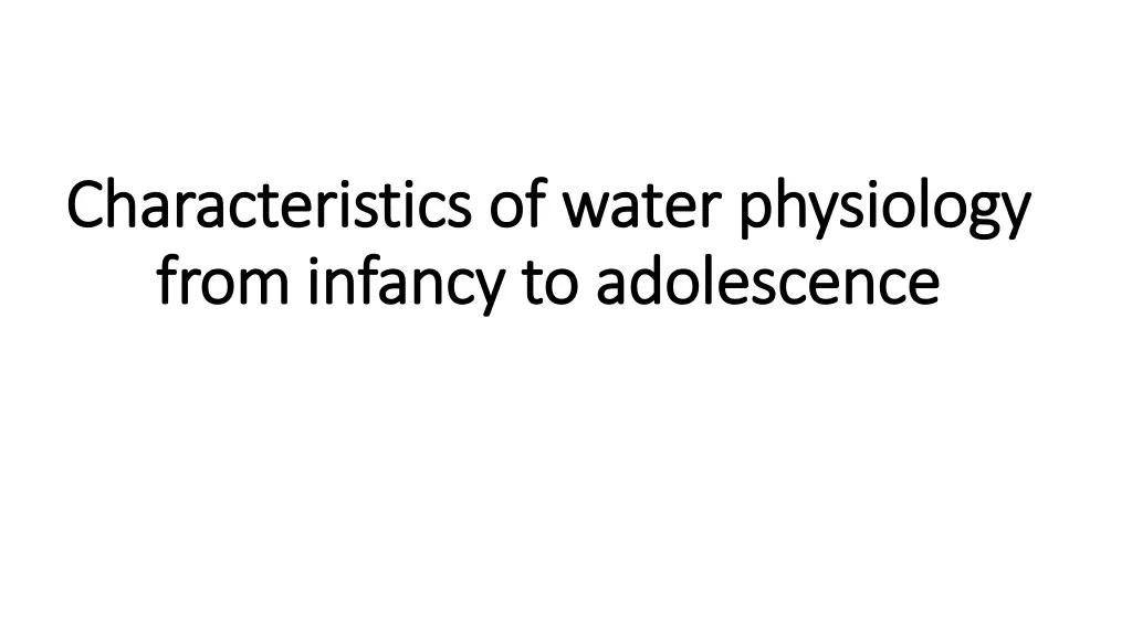 characteristics of water physiology