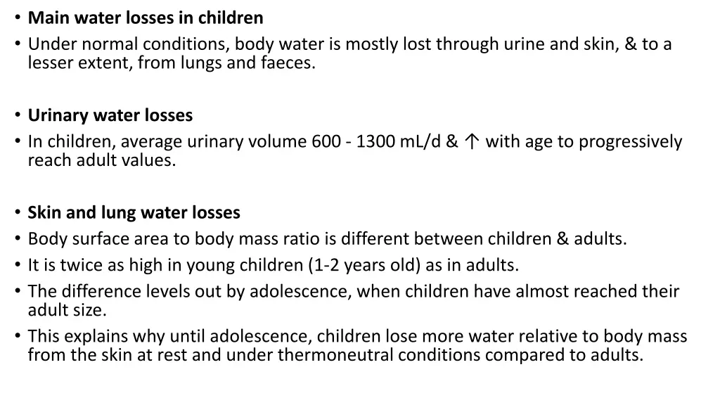 main water losses in children under normal
