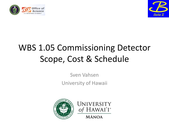 wbs 1 05 commissioning detector scope cost