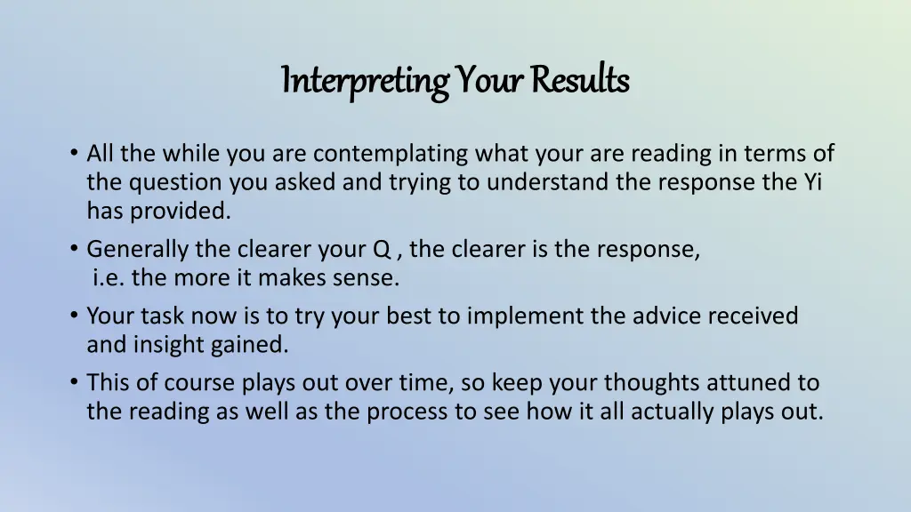 interpreting your results interpreting your