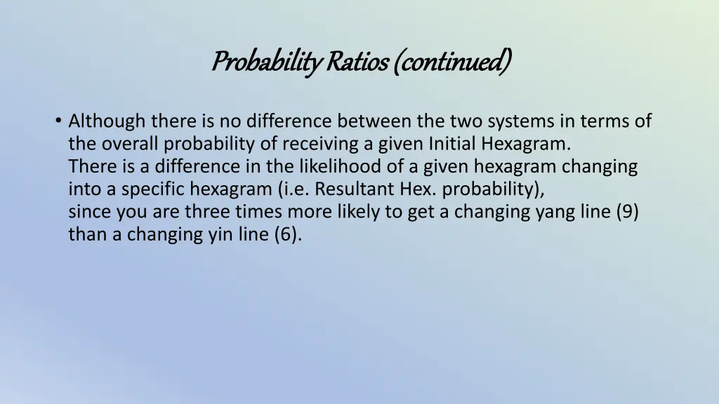 probability ratios continued probability ratios 3
