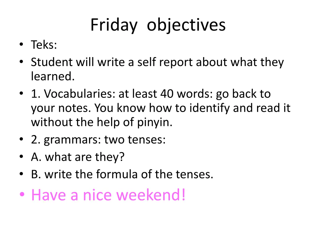 friday objectives