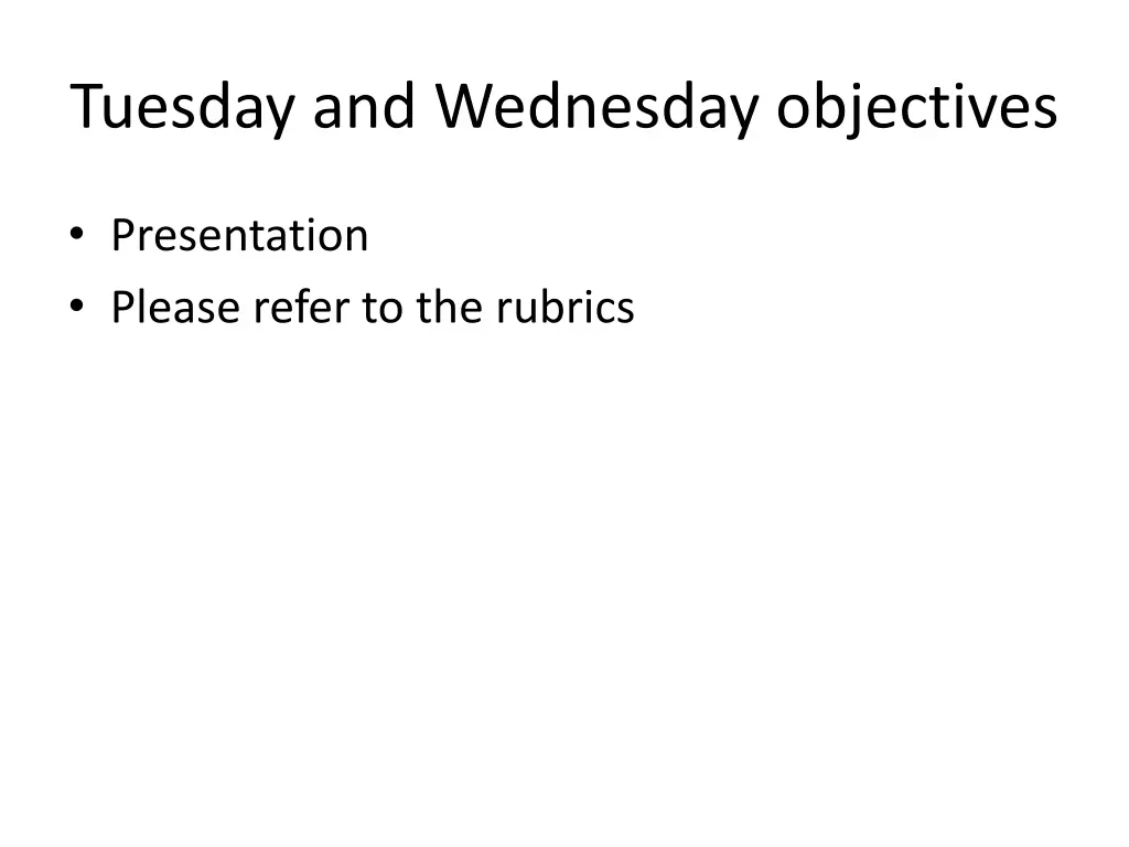 tuesday and wednesday objectives