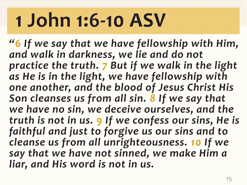 1 john 1 6 10 asv