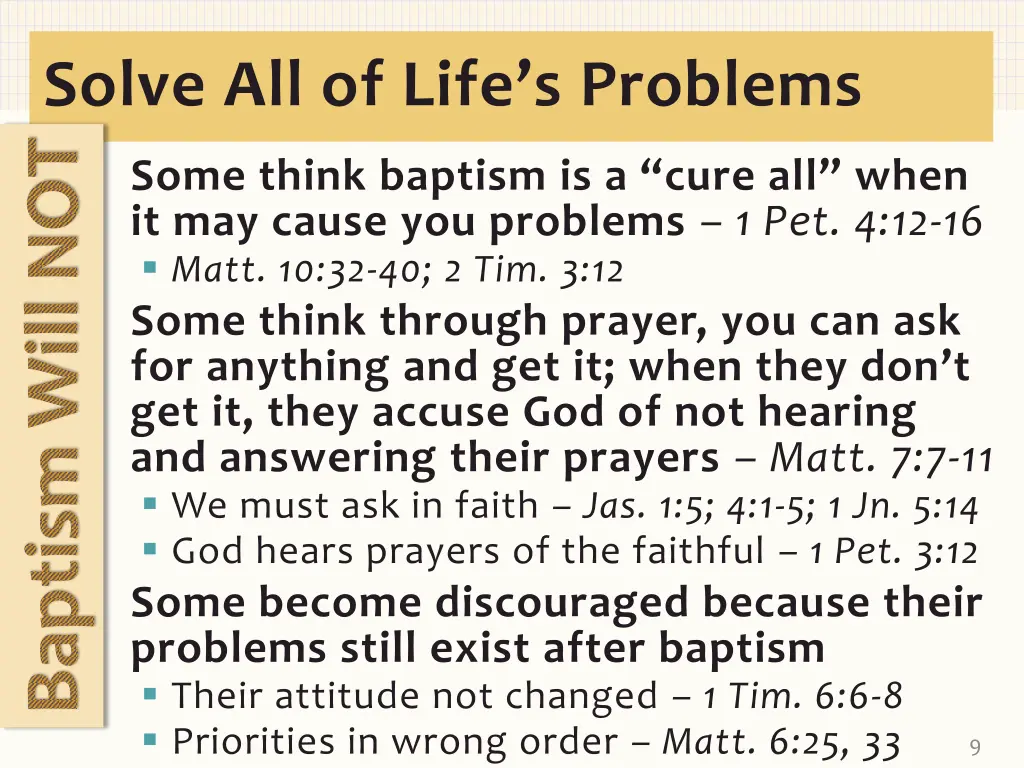 solve all of life s problems baptism will not