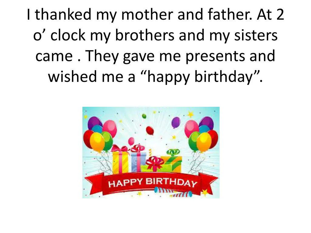 i thanked my mother and father at 2 o clock