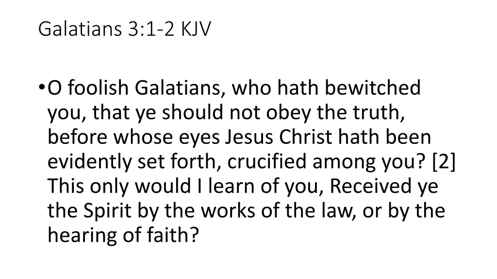 galatians 3 1 2 kjv