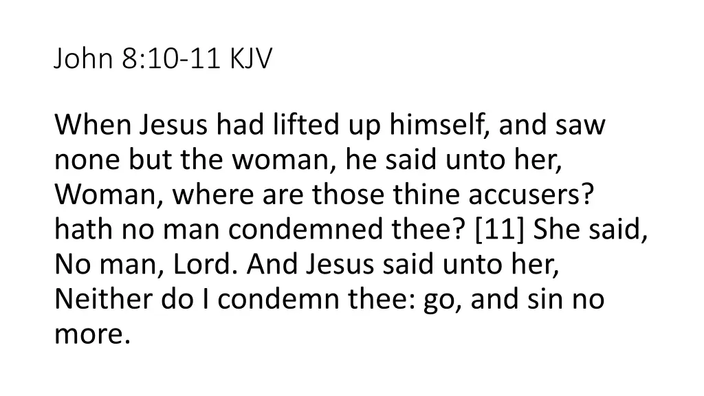 john 8 10 11 kjv