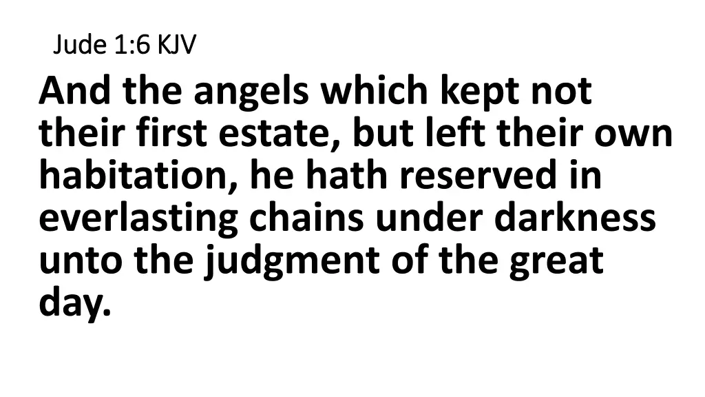 jude 1 6 kjv jude 1 6 kjv and the angels which