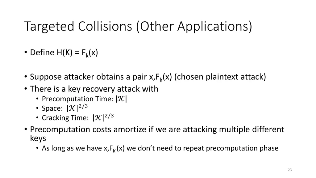 targeted collisions other applications