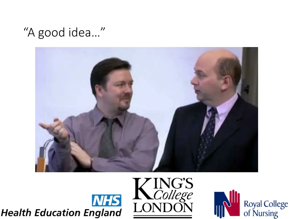 a good idea