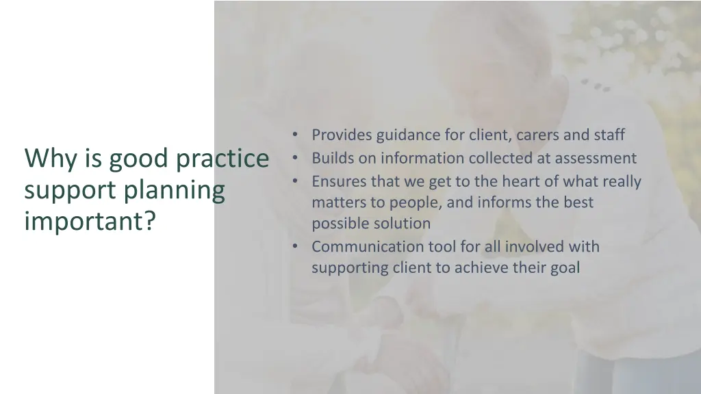 provides guidance for client carers and staff