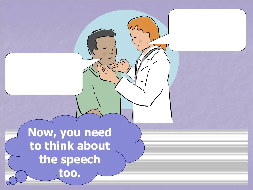 now you need to think about the speech too