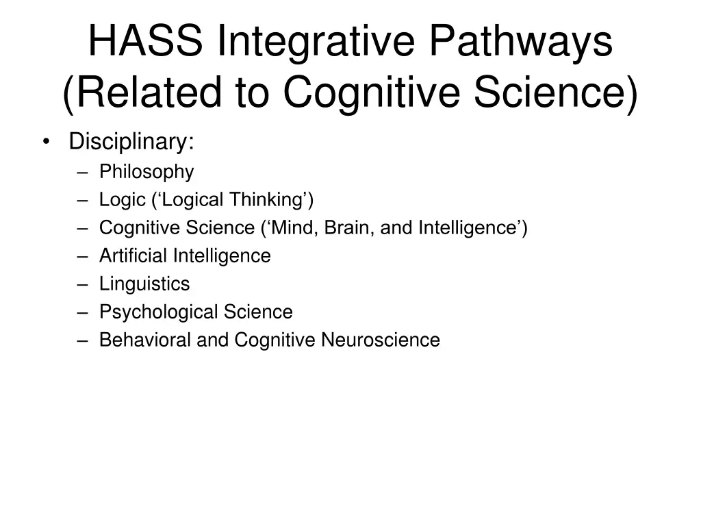 hass integrative pathways related to cognitive