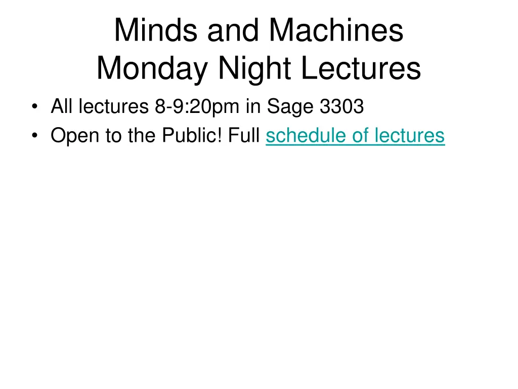 minds and machines monday night lectures