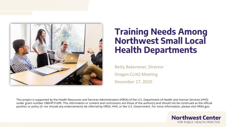 training needs among northwest small local health