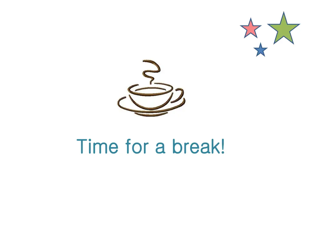 time for a break time for a break