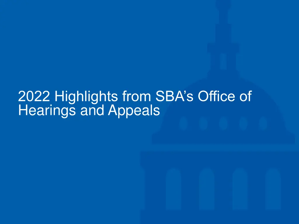 2022 highlights from sba s office of hearings