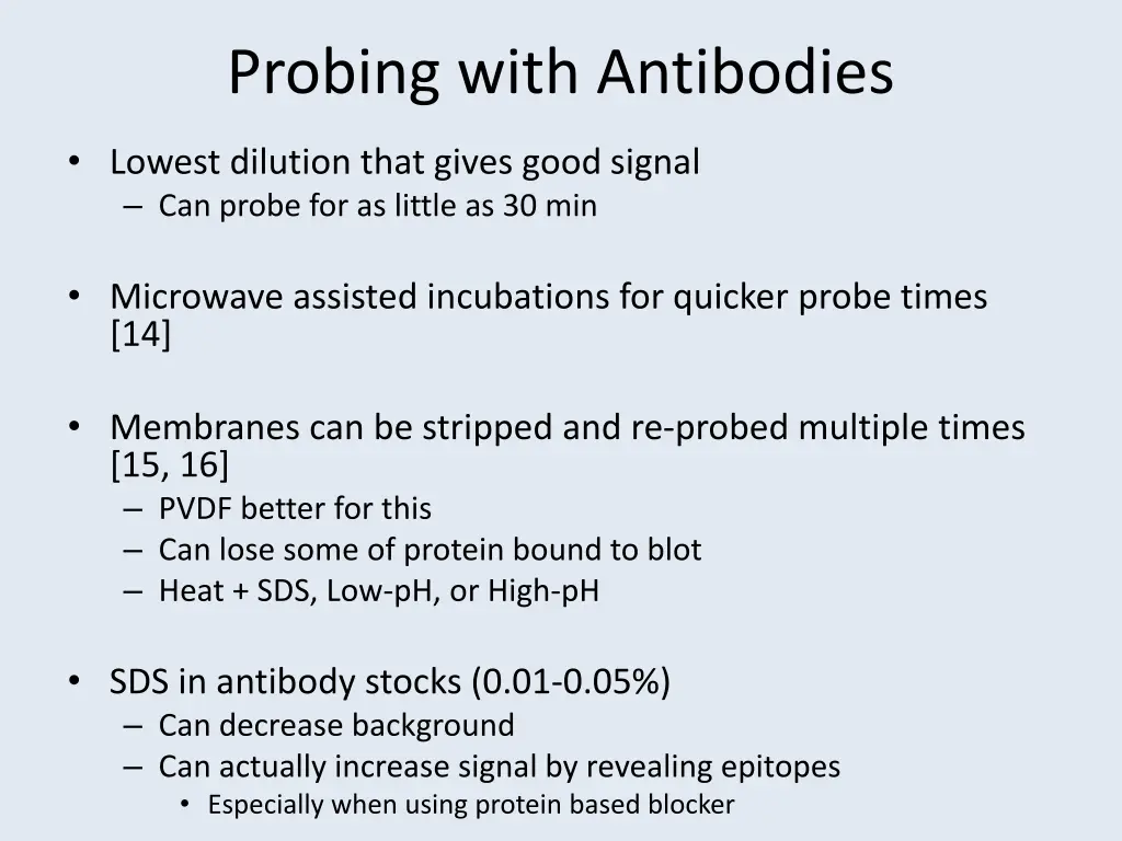 probing with antibodies