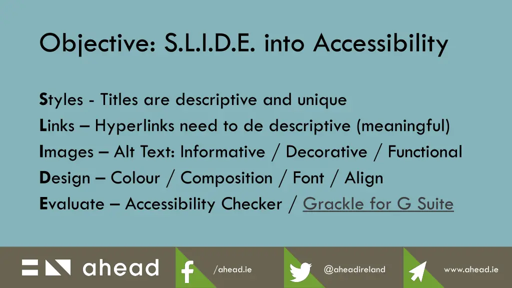 objective s l i d e into accessibility