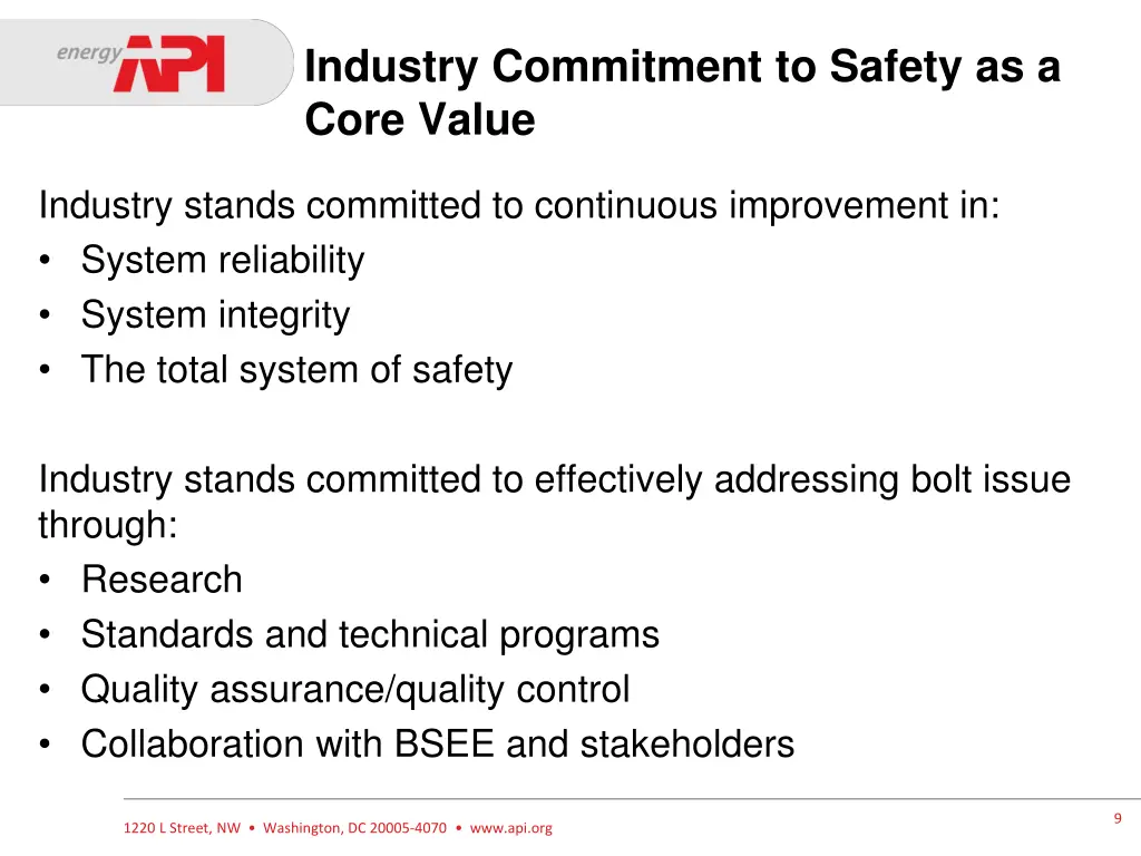 industry commitment to safety as a core value